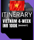 Vietnam 4 weeks (INR 100K) Itinerary
