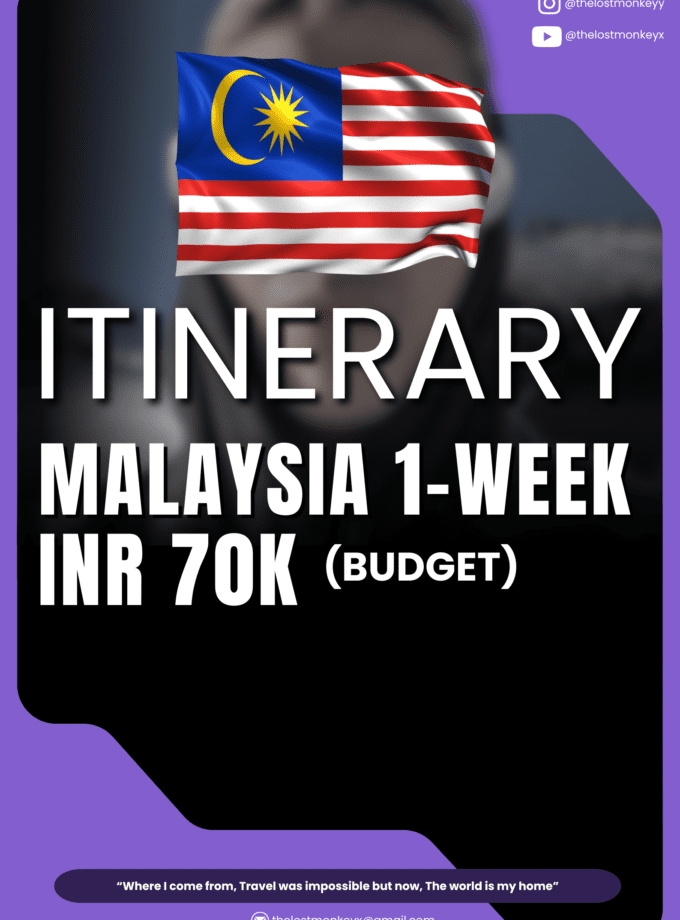 Malaysia 1 week (INR 70K) Itinerary